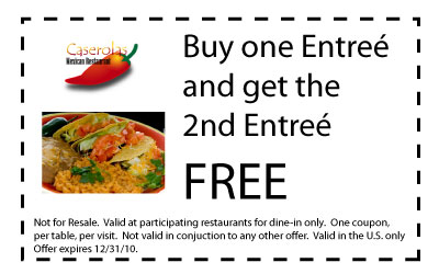 Caserolas Mexican Restarant Coupon